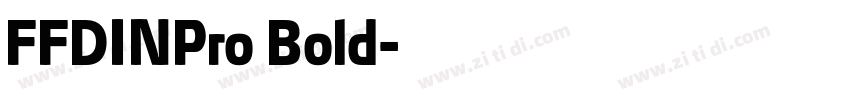 FFDINPro Bold字体转换